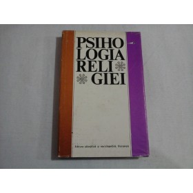  PSIHOLOGIA  RELIGIEI  -  redactor  O. Comanescu    